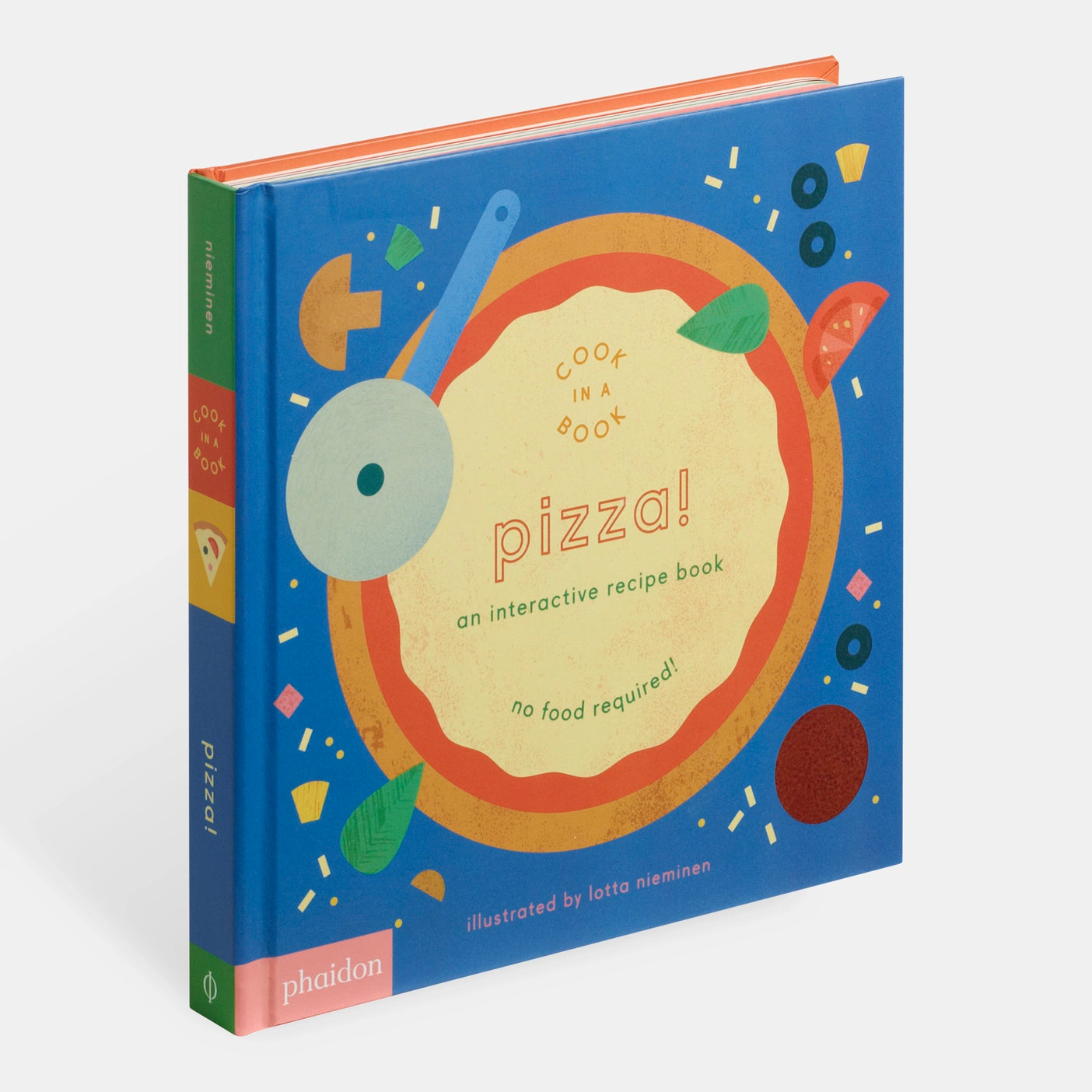 Pizza!: An Interactive Recipe Book