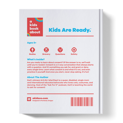Back cover of a book titled 'A Kids Book About Kids Are Ready' with text and branding elements.