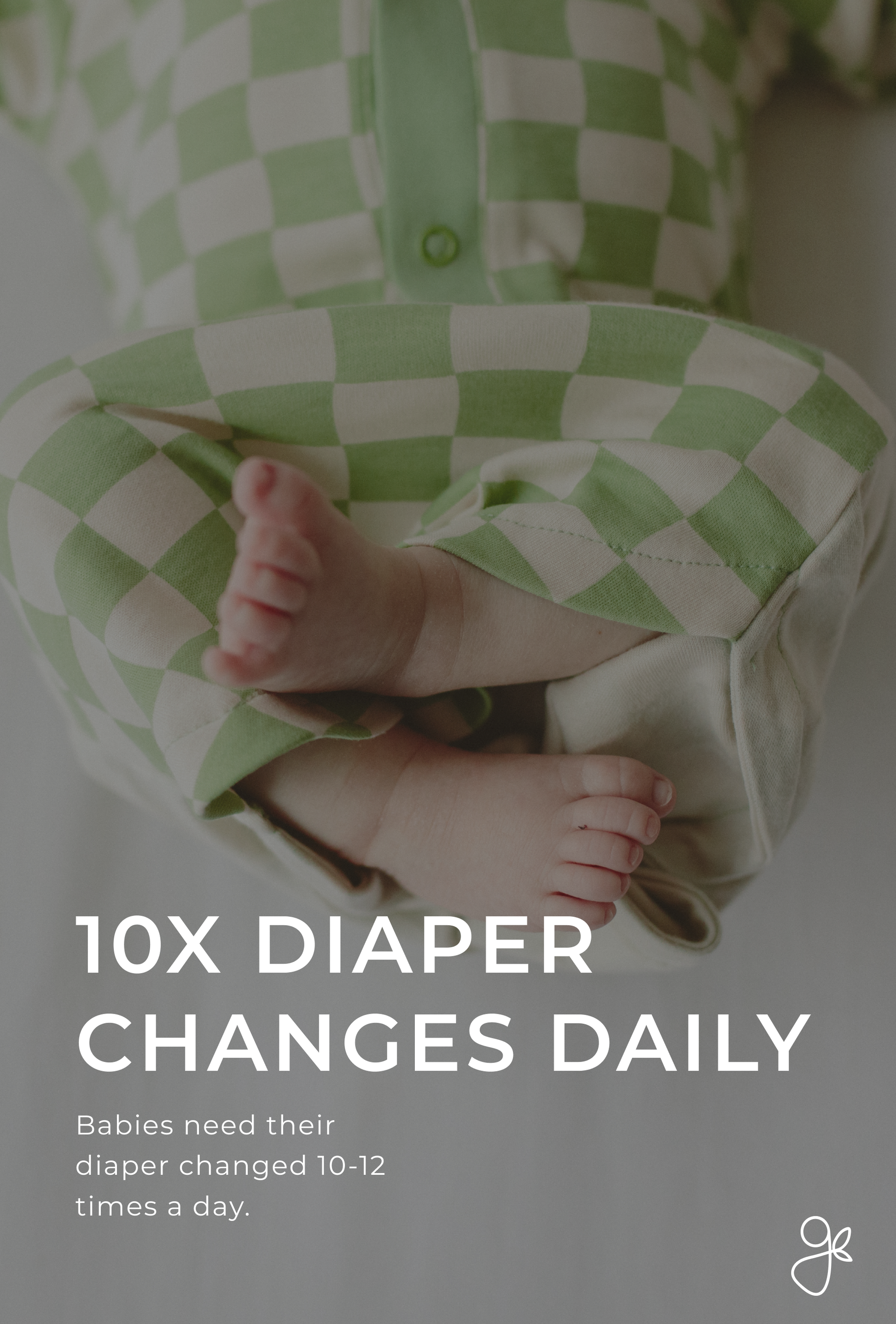 Baby's feet in green checkered pants with text about diaper changes.