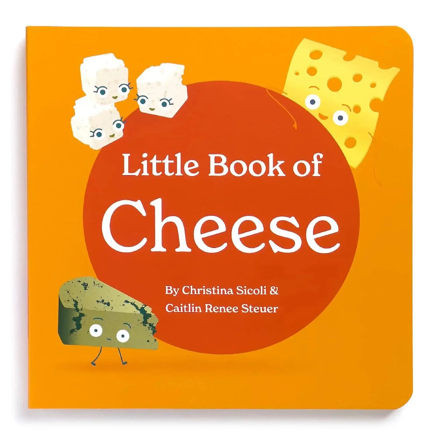 Book cover of 'Little Book of Cheese' with cartoon cheese characters on an orange background